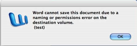 Word cannot save this document due to a naming or permissions error on the destination volume.